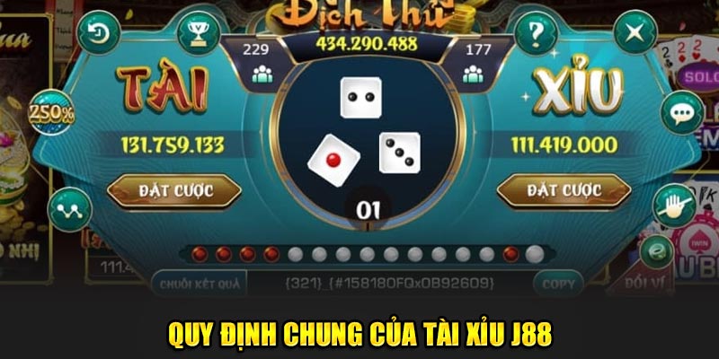 Quy định chung của tài xỉu J88