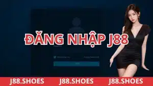 Đăng nhập J88