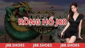 Game casino rồng hổ j88